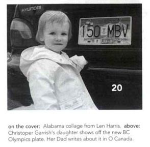 CAPTION: Christopher Garrish's daughter shows off the new BC Olympics plate.  Her Dad writes about it in "O Canada"